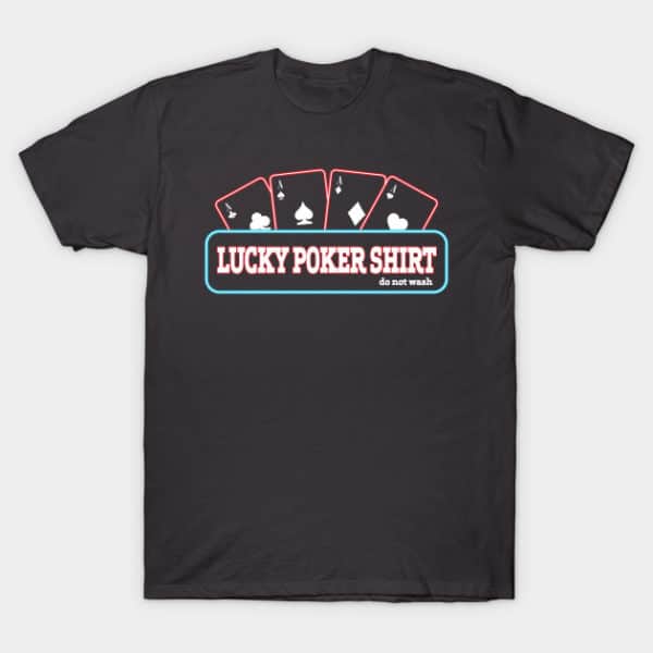 This is My Lucky Poker T-Shirt
