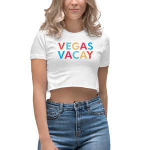 Vegas Vacay Women's Crop Top